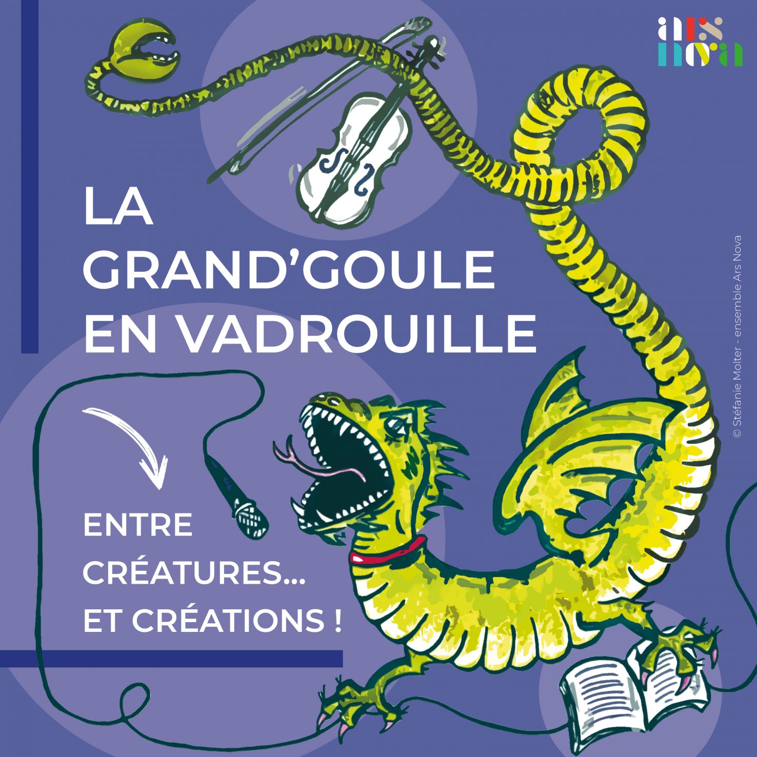 La Grand'Goule en vadrouille - CERC & Ars Nova