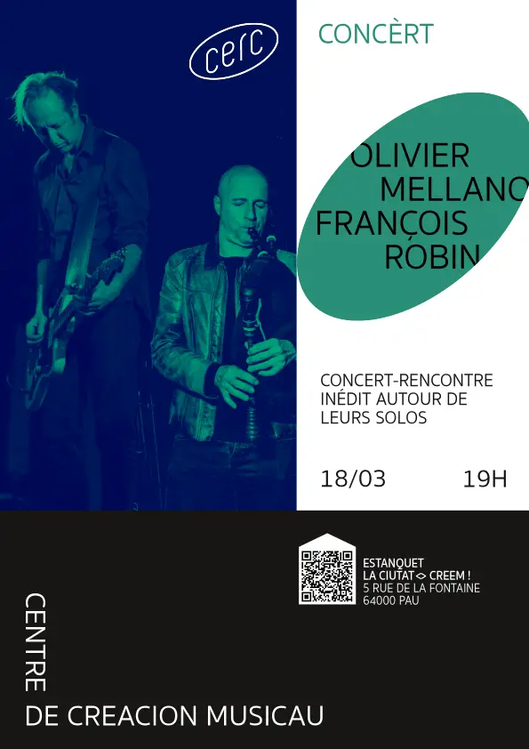 Concert Olivier Mellano & François Robin - CERC