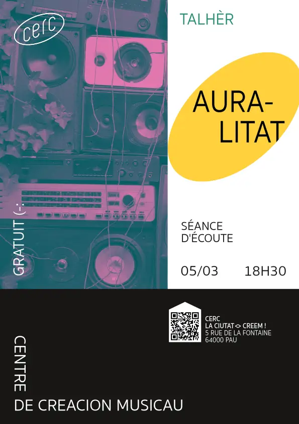 Auralitat - séance d'écoute - CERC