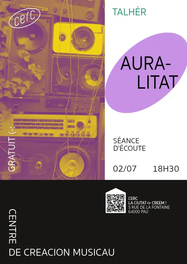 Auralitat - séance d'écoute - CERC